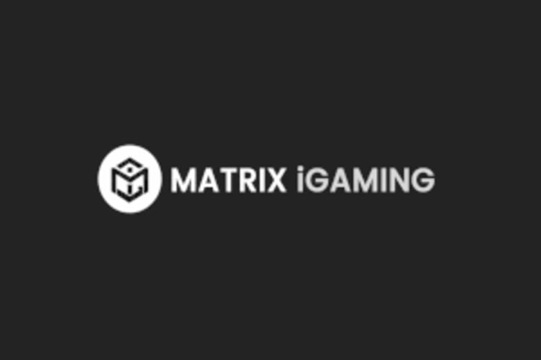 Machines à sous en ligne de Matrix iGaming les plus populaires